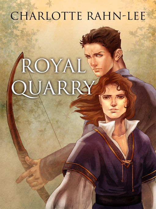 Title details for Royal Quarry by Charlotte Rahn-Lee - Available